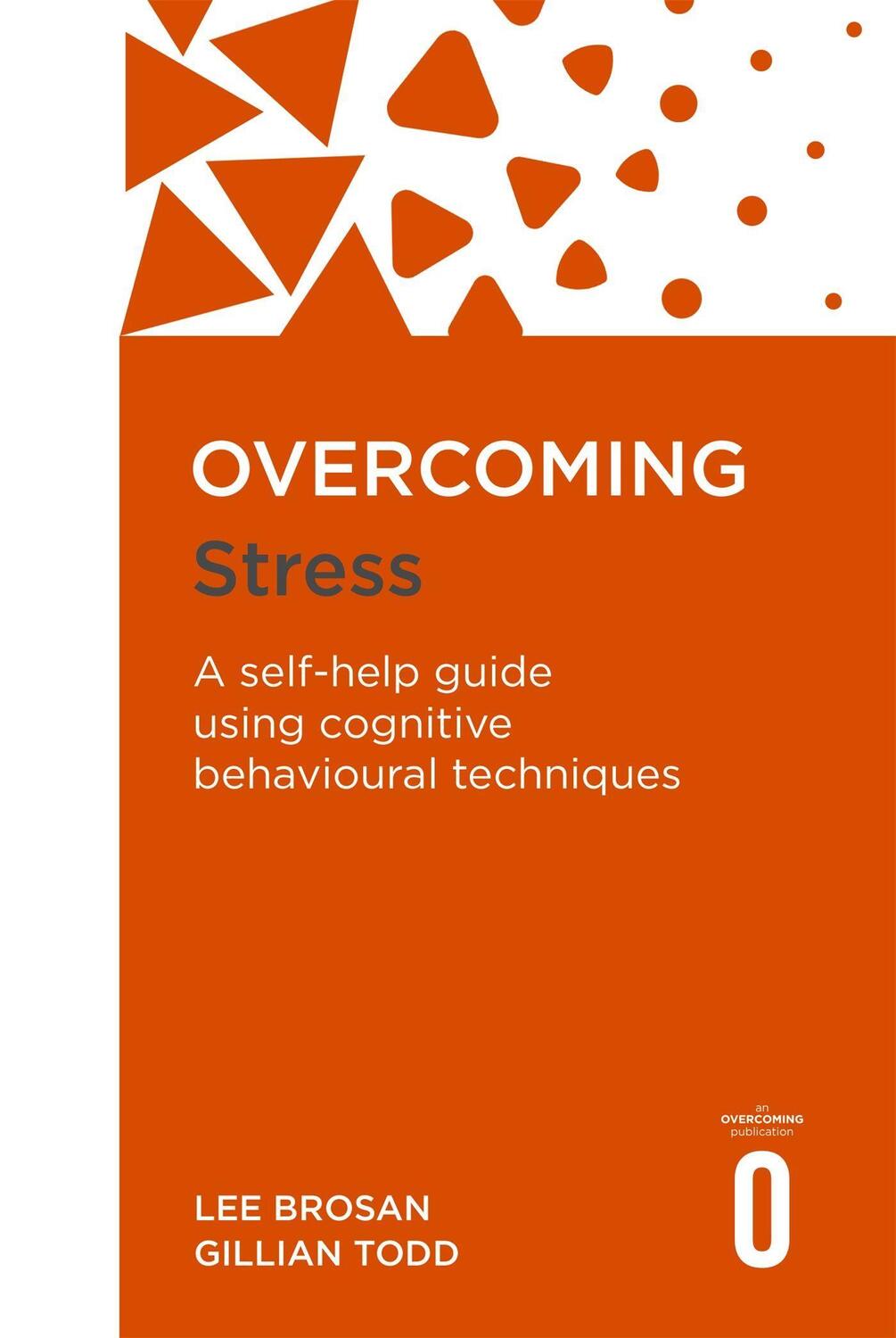 Cover: 9781845292331 | Overcoming Stress | Lee Brosan (u. a.) | Taschenbuch | Englisch | 2009