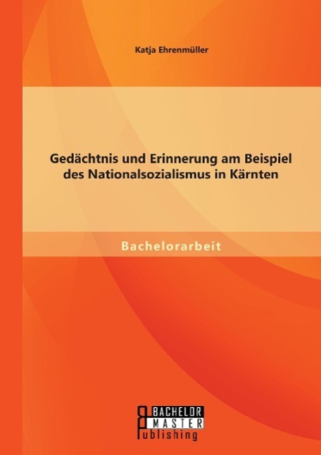 Cover: 9783956842696 | Gedächtnis und Erinnerung am Beispiel des Nationalsozialismus in...