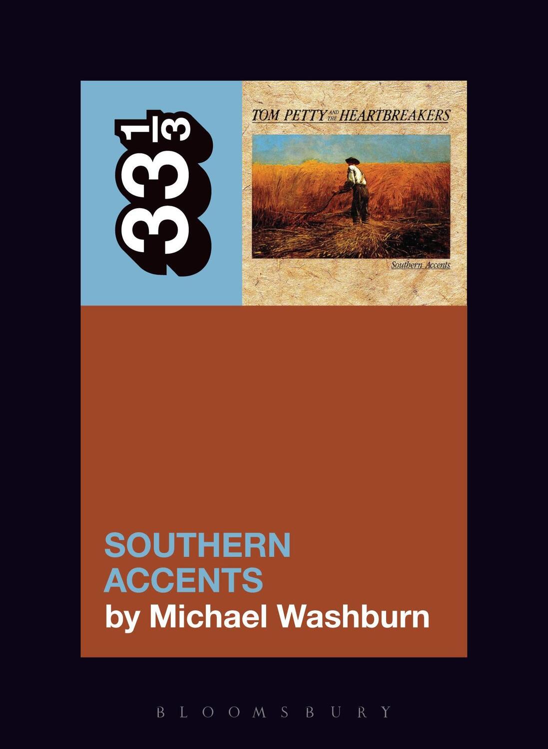 Cover: 9781501333446 | Tom Petty's Southern Accents | Michael Washburn | Taschenbuch | 33 1/3