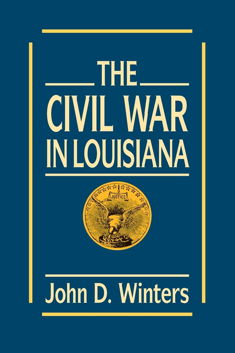 Cover: 9780807117255 | Civil War in Louisiana | John D Winters | Taschenbuch | Englisch