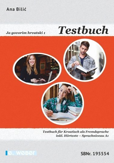 Cover: 9783852536415 | Testbuch | Ana Bilic | Taschenbuch | Deutsch | 2019