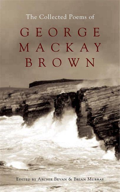 Cover: 9780719568848 | The Collected Poems of George Mackay Brown | Brian Murray (u. a.)