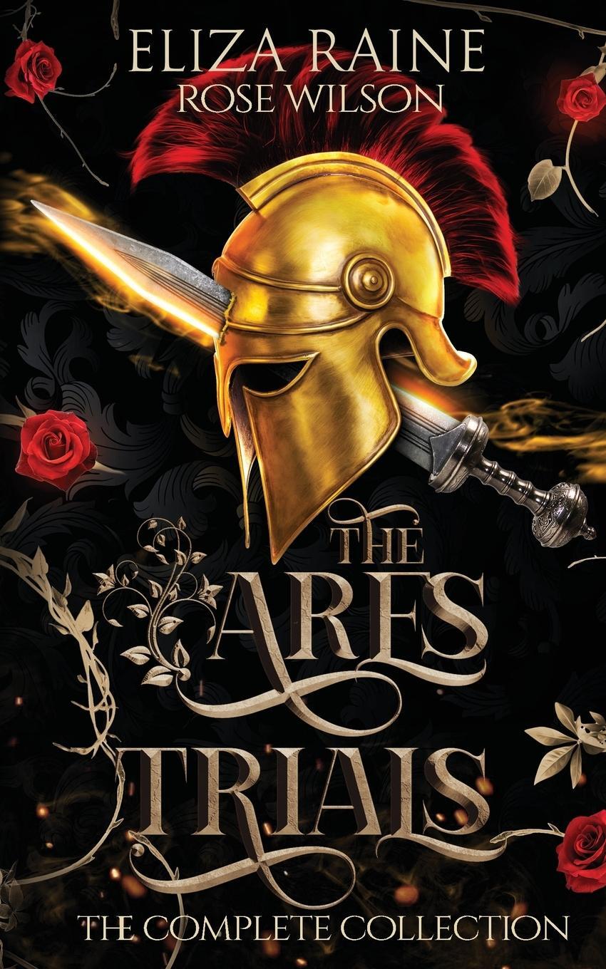 Cover: 9781913864187 | The Ares Trials | The Complete Collection | Eliza Raine | Taschenbuch
