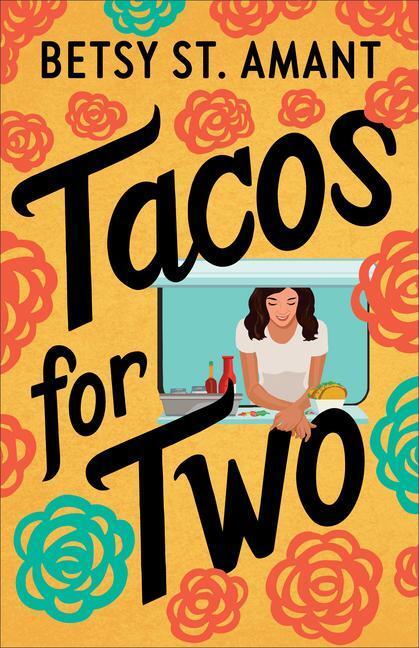 Cover: 9780800738907 | Tacos for Two | Betsy St. Amant | Taschenbuch | Englisch | 2021
