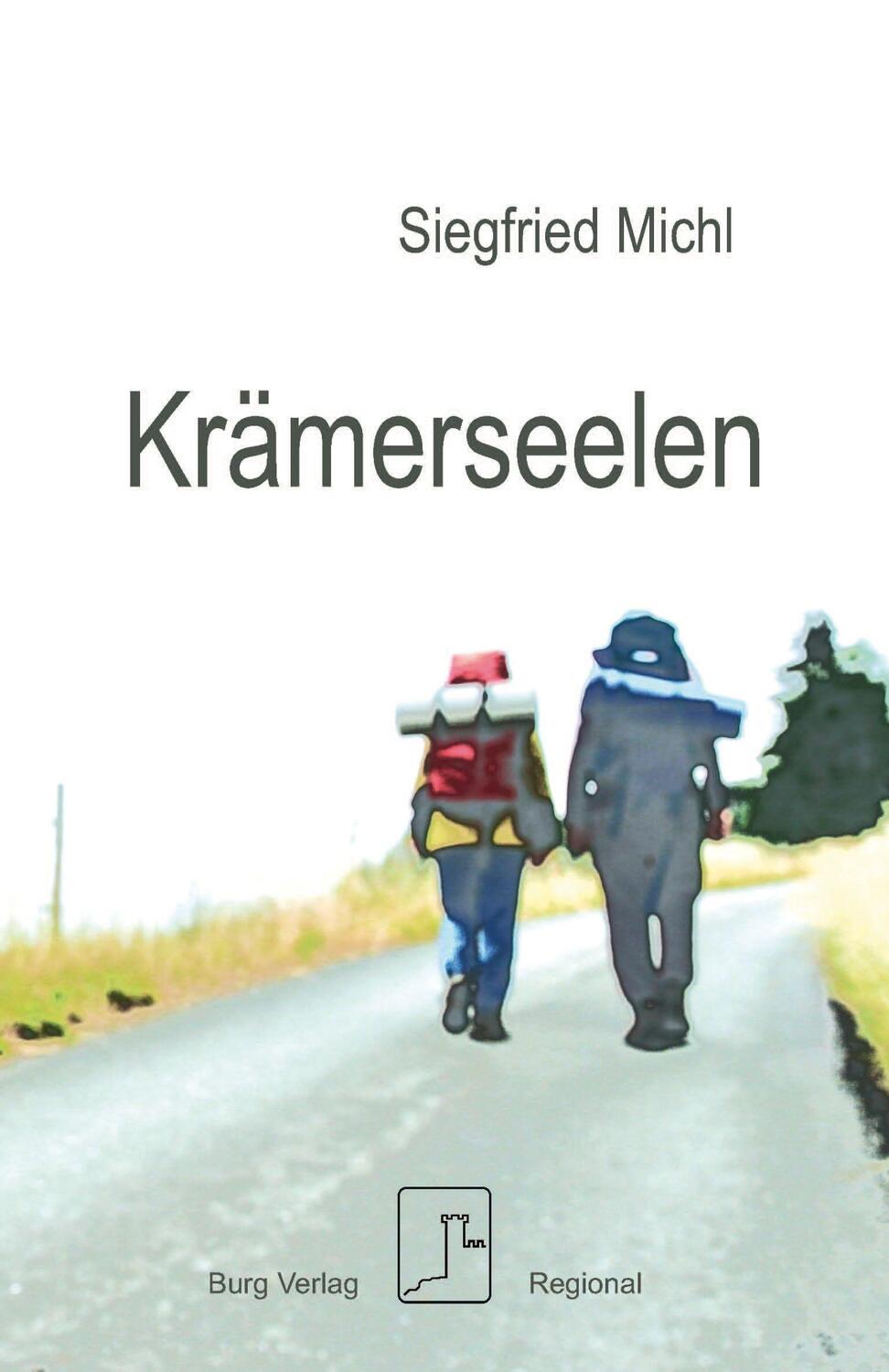Cover: 9783948397425 | Krämerseelen | Siegfried Michl | Taschenbuch | Deutsch | 2022