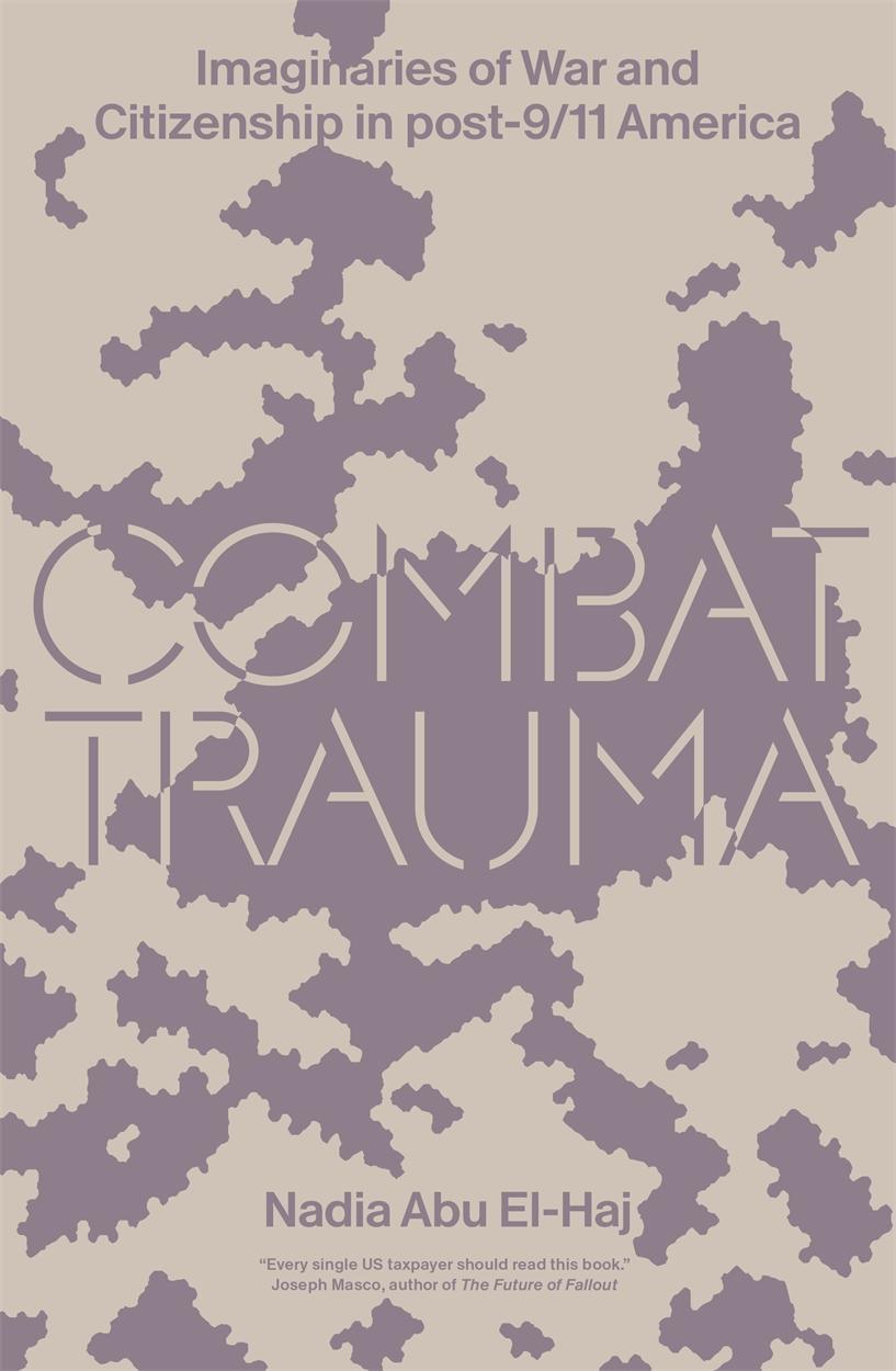 Cover: 9781788738422 | Combat Trauma | Nadia Abu El Haj | Taschenbuch | Englisch | 2022