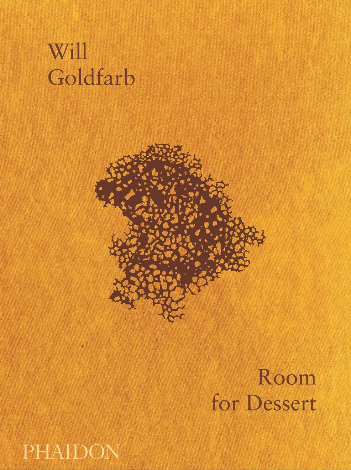 Cover: 9780714876405 | Room for Dessert | Will Goldfarb | Buch | Englisch | 2018 | Phaidon