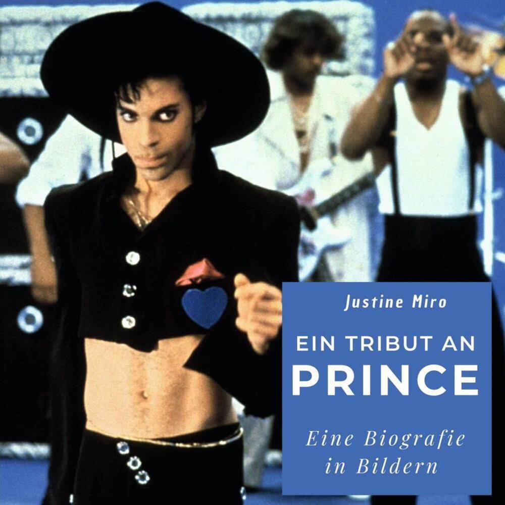 Cover: 9783750527386 | Ein Tribut an Prince | Eine Biografie in Bildern | Justine Miro | Buch