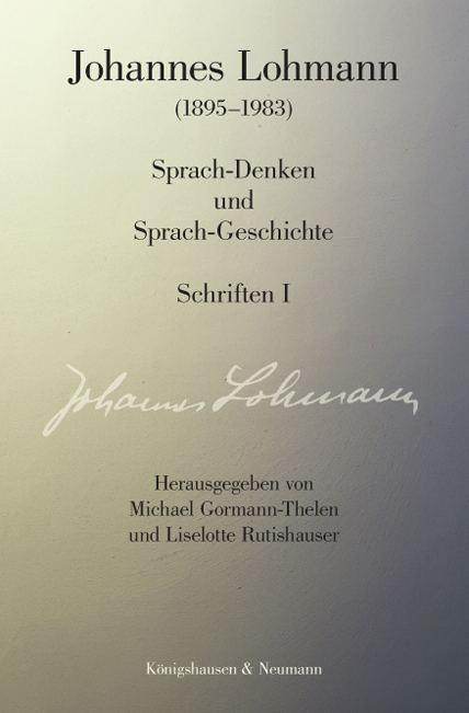 Cover: 9783826062346 | Johannes Lohmann (1895-1983) Sprachdenken und Sprachgeschichte | Buch