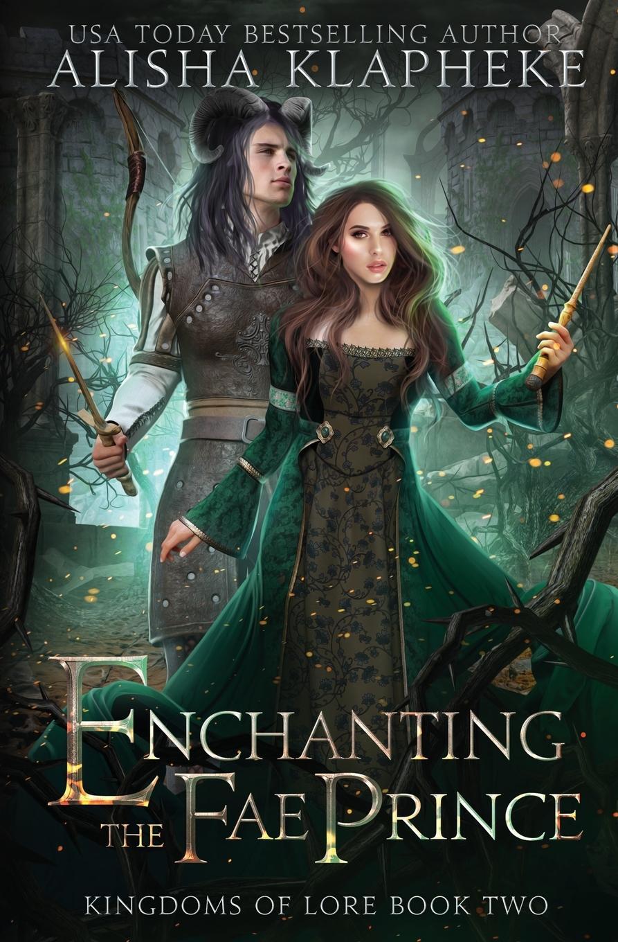 Cover: 9781736183366 | Enchanting the Fae Prince | Alisha Klapheke | Taschenbuch | Paperback