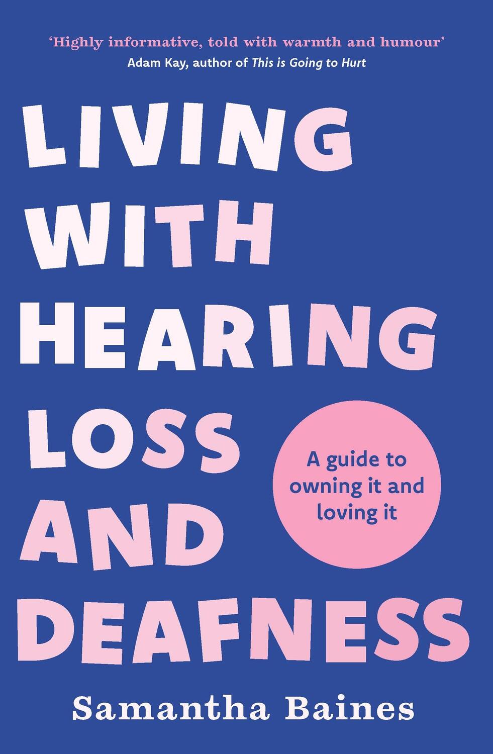 Cover: 9781035401505 | Living With Hearing Loss and Deafness | Samantha Baines | Taschenbuch