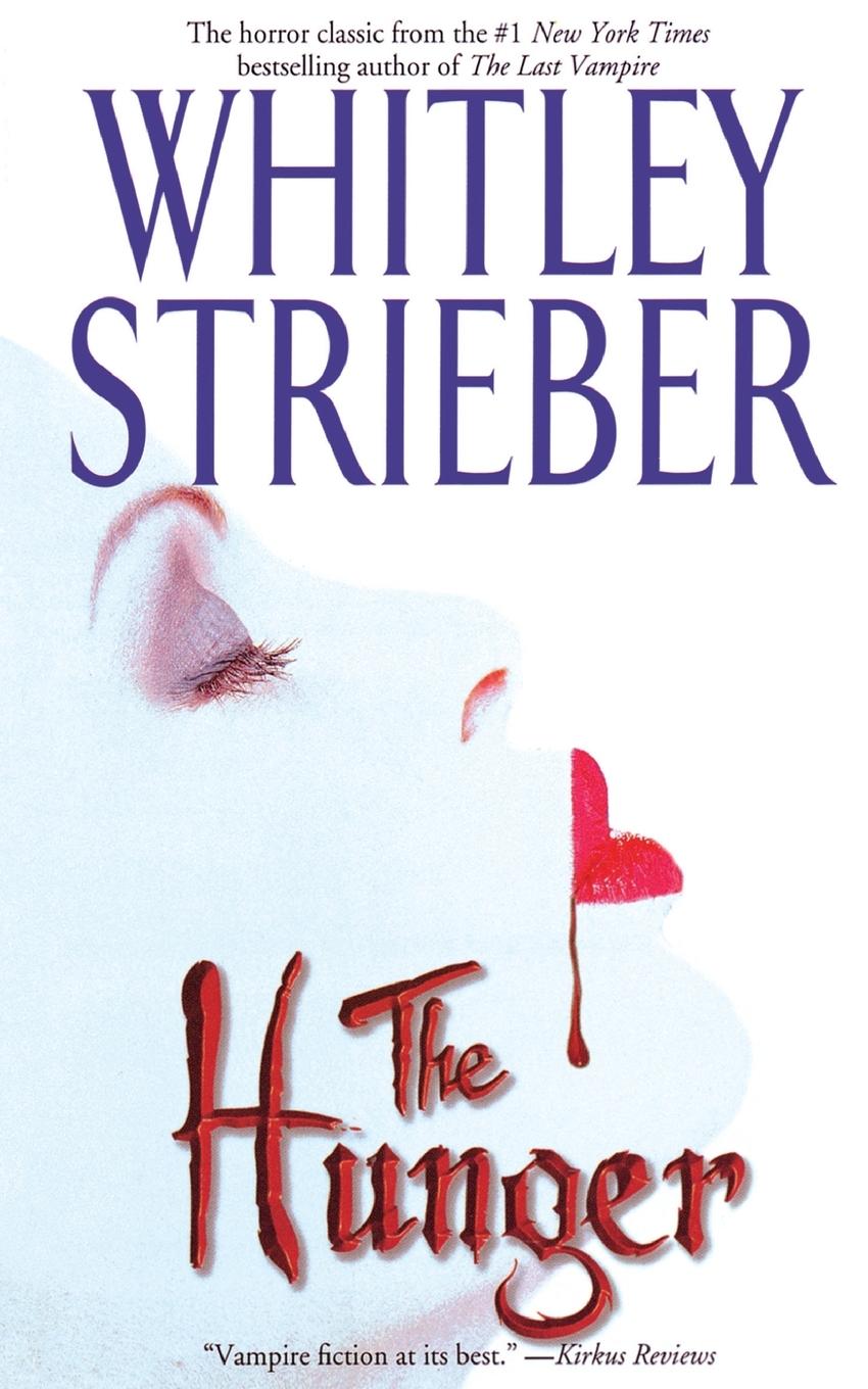 Cover: 9781416583745 | The Hunger | Whitley Strieber | Taschenbuch | Paperback | Englisch