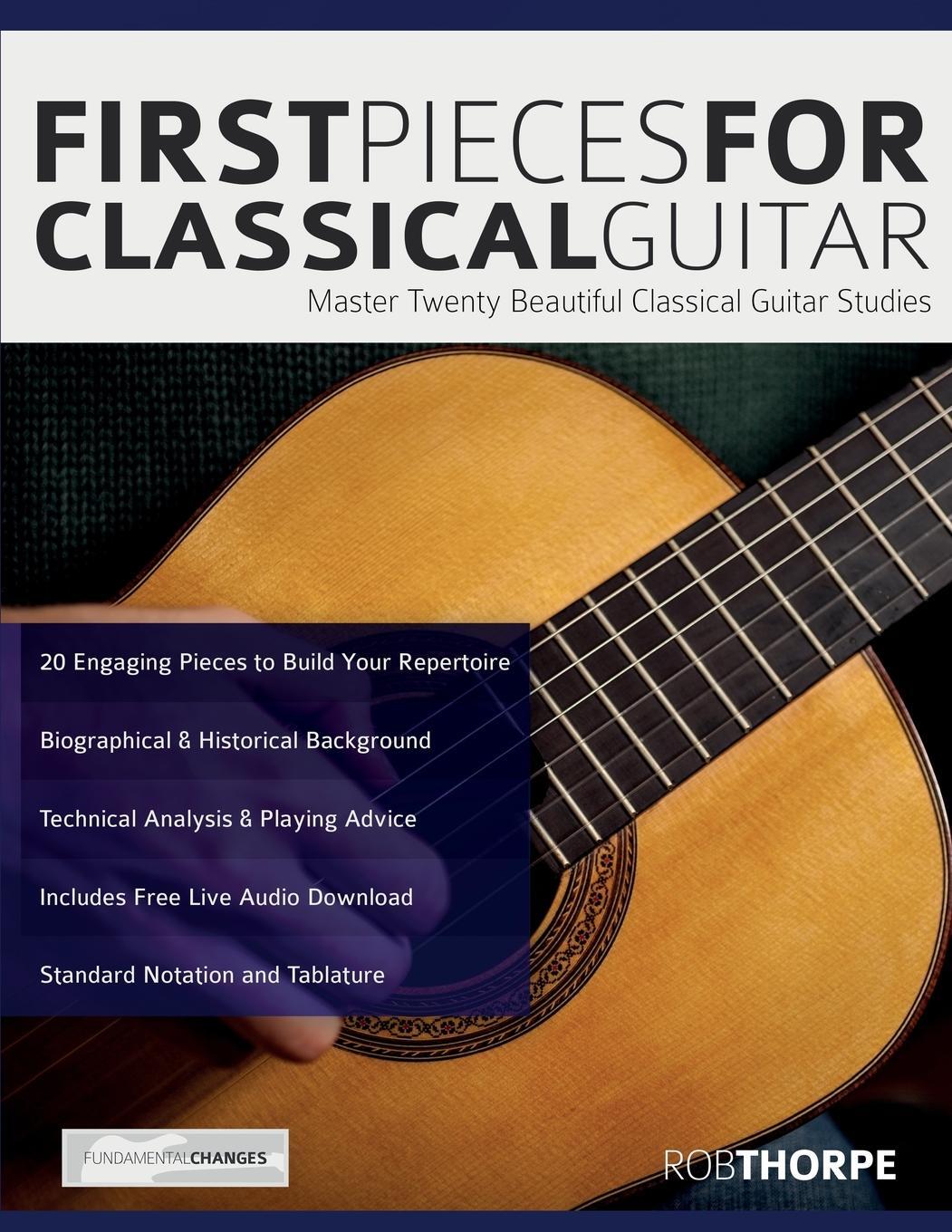 Cover: 9781911267805 | First Pieces for Classical Guitar | Rob Thorpe | Taschenbuch | 2018