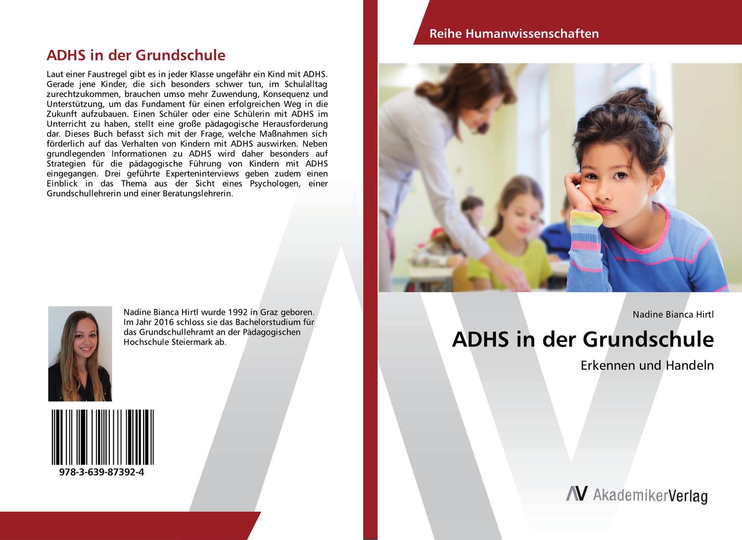 Cover: 9783639873924 | ADHS in der Grundschule | Erkennen und Handeln | Nadine Bianca Hirtl