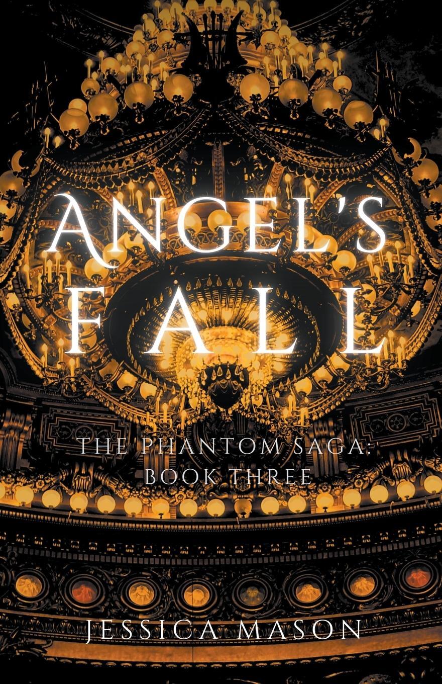 Cover: 9798988421146 | Angel's Fall | Jessica Mason | Taschenbuch | The Phantom Saga | 2024