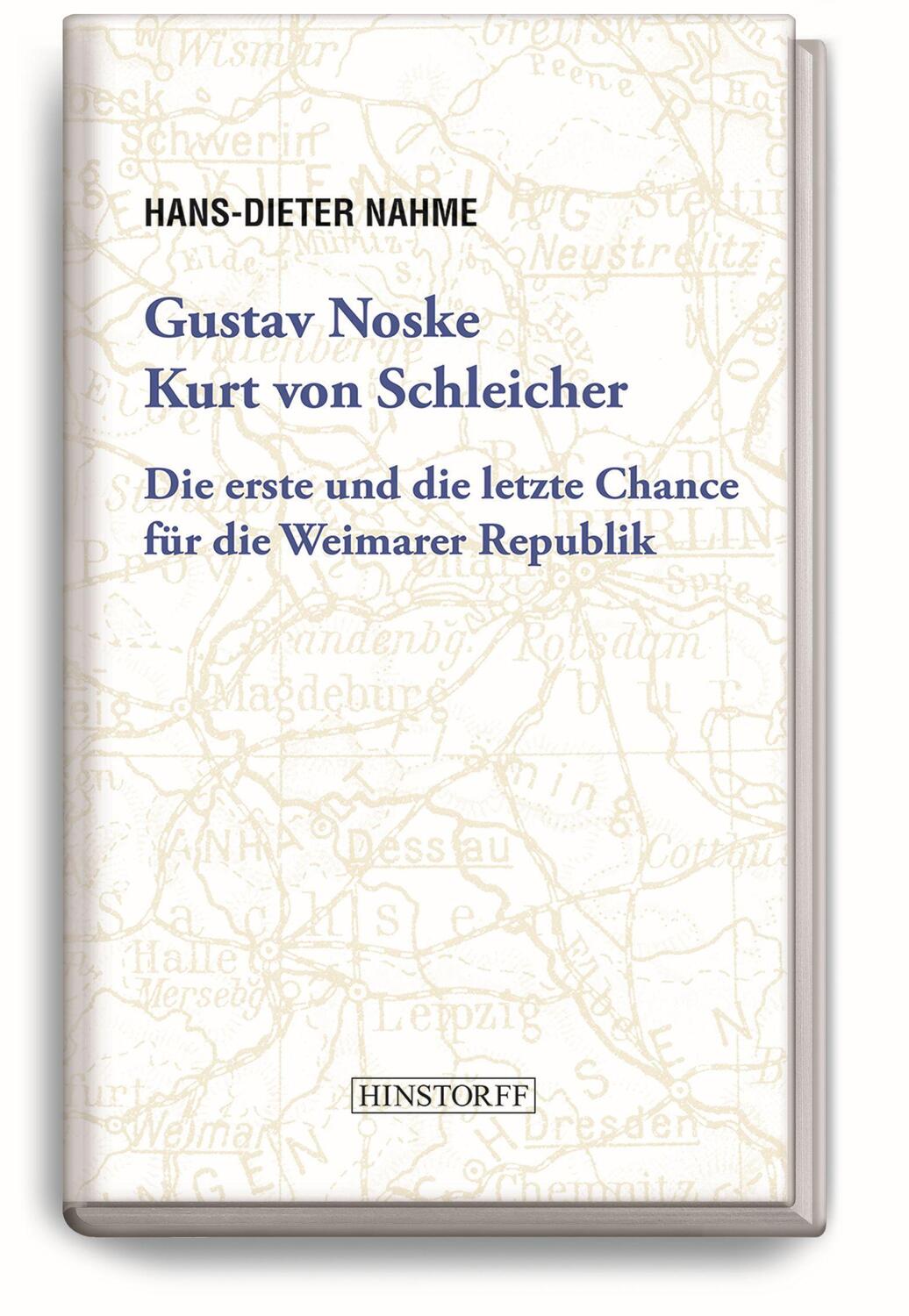 Cover: 9783356023831 | Gustav Noske, Kurt von Schleicher | Hans-Dieter Nahme | Buch | Deutsch