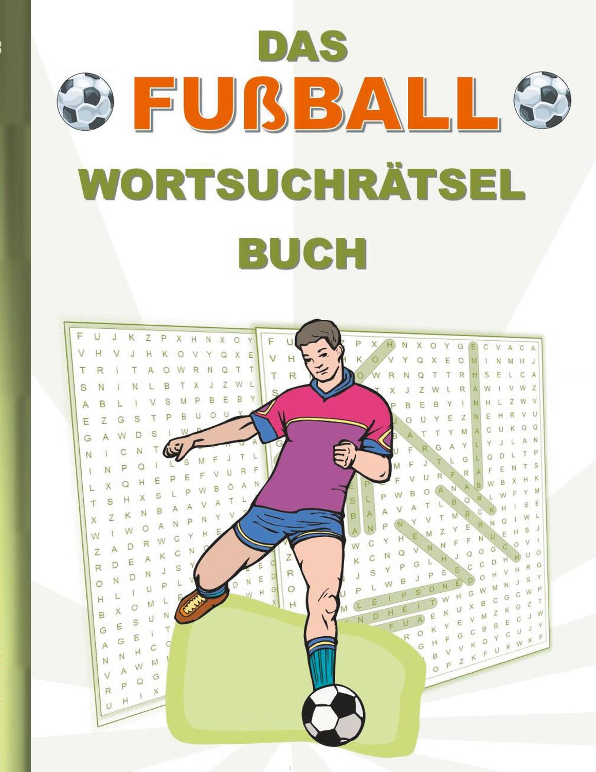 Cover: 9783754355961 | DAS FUßBALL WORTSUCHRÄTSEL BUCH | Brian Gagg | Taschenbuch