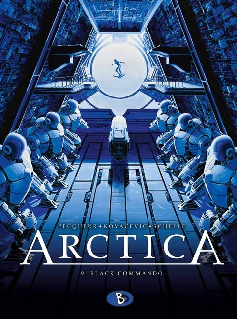 Cover: 9783944446813 | Arctica - Black Commando | Daniel Pecqueur (u. a.) | Buch | Deutsch