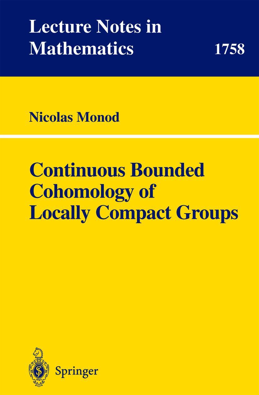 Cover: 9783540420545 | Continuous Bounded Cohomology of Locally Compact Groups | Monod | Buch