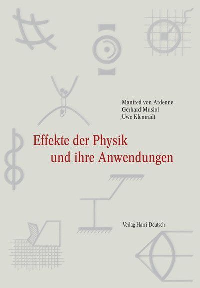Cover: 9783808554944 | Effekte der Physik und ihre Anwendungen | Manfred von Ardenne (u. a.)