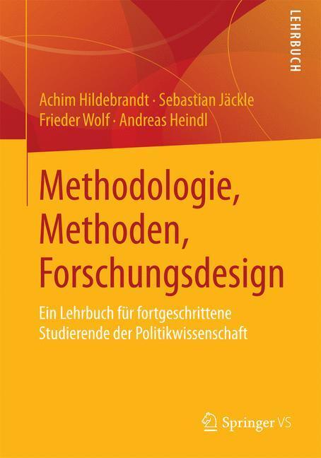 Cover: 9783531182568 | Methodologie, Methoden, Forschungsdesign | Achim Hildebrandt (u. a.)