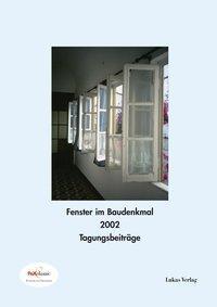 Cover: 9783936872248 | Fenster im Baudenkmal / Fenster im Baudenkmal | Buch | 111 S. | 2004
