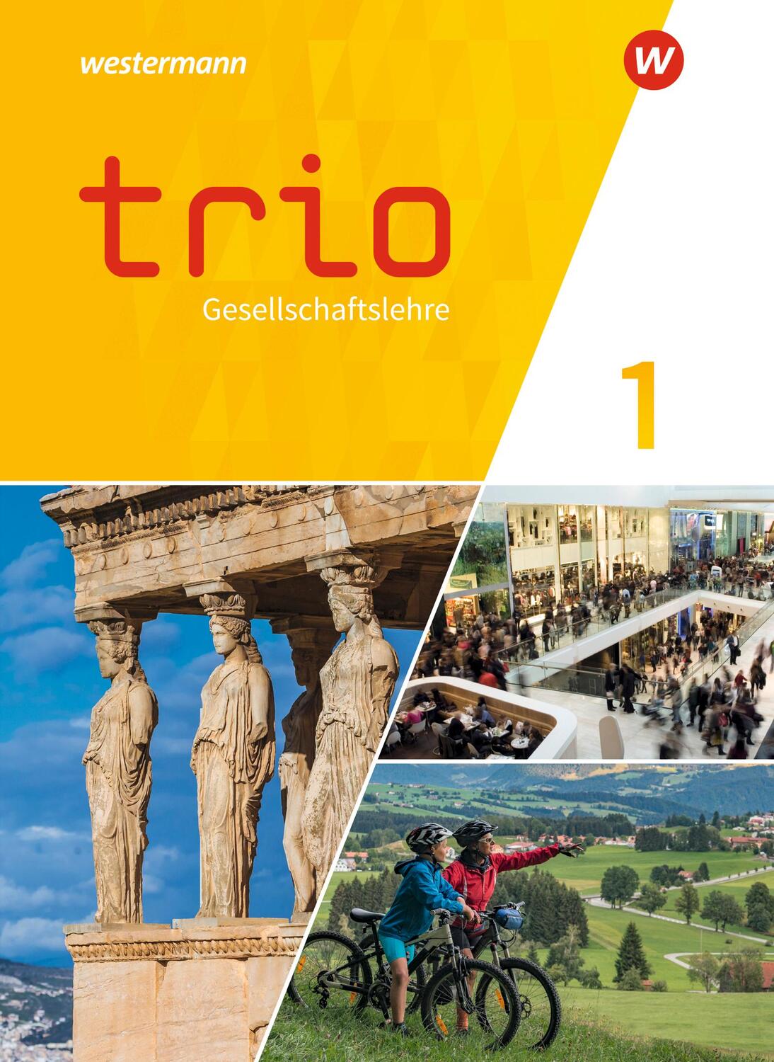 Cover: 9783141124521 | Trio Gesellschaftslehre 1. Schülerband. Für Gesamtschulen in Hessen