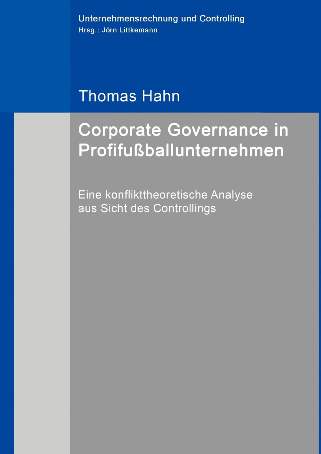 Cover: 9783743188426 | Corporate Governance in Profifußballunternehmen | Thomas Hahn | Buch