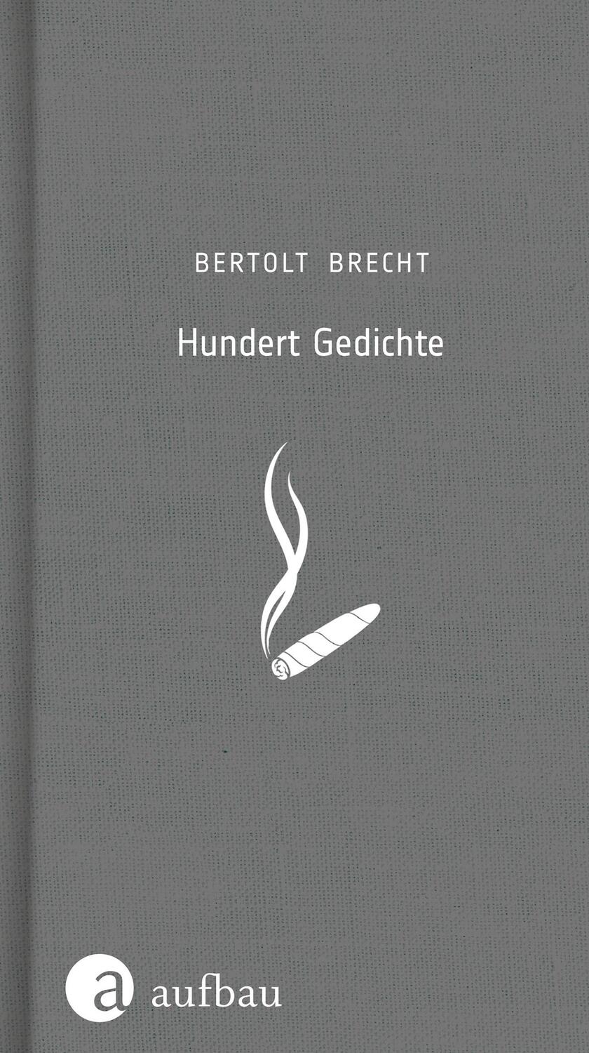 Cover: 9783351036546 | Hundert Gedichte | 1918-1950 | Bertolt Brecht | Buch | Hardcover