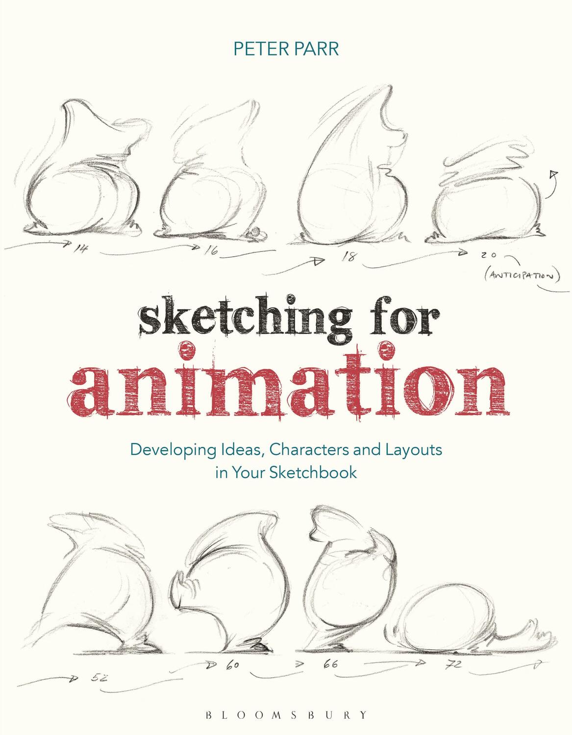 Cover: 9781350087095 | Sketching for Animation: Developing Ideas, Characters and Layouts...