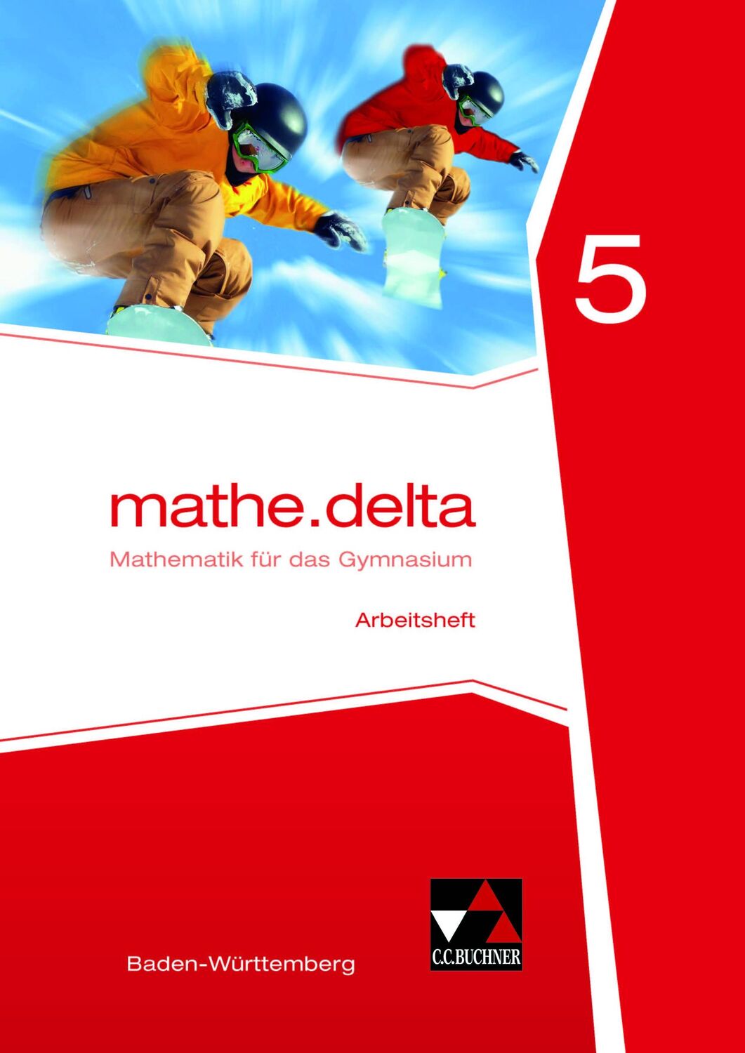 Cover: 9783661610153 | mathe.delta 5 Arbeitsheft Baden-Württemberg | Axel Goy (u. a.) | 64 S.