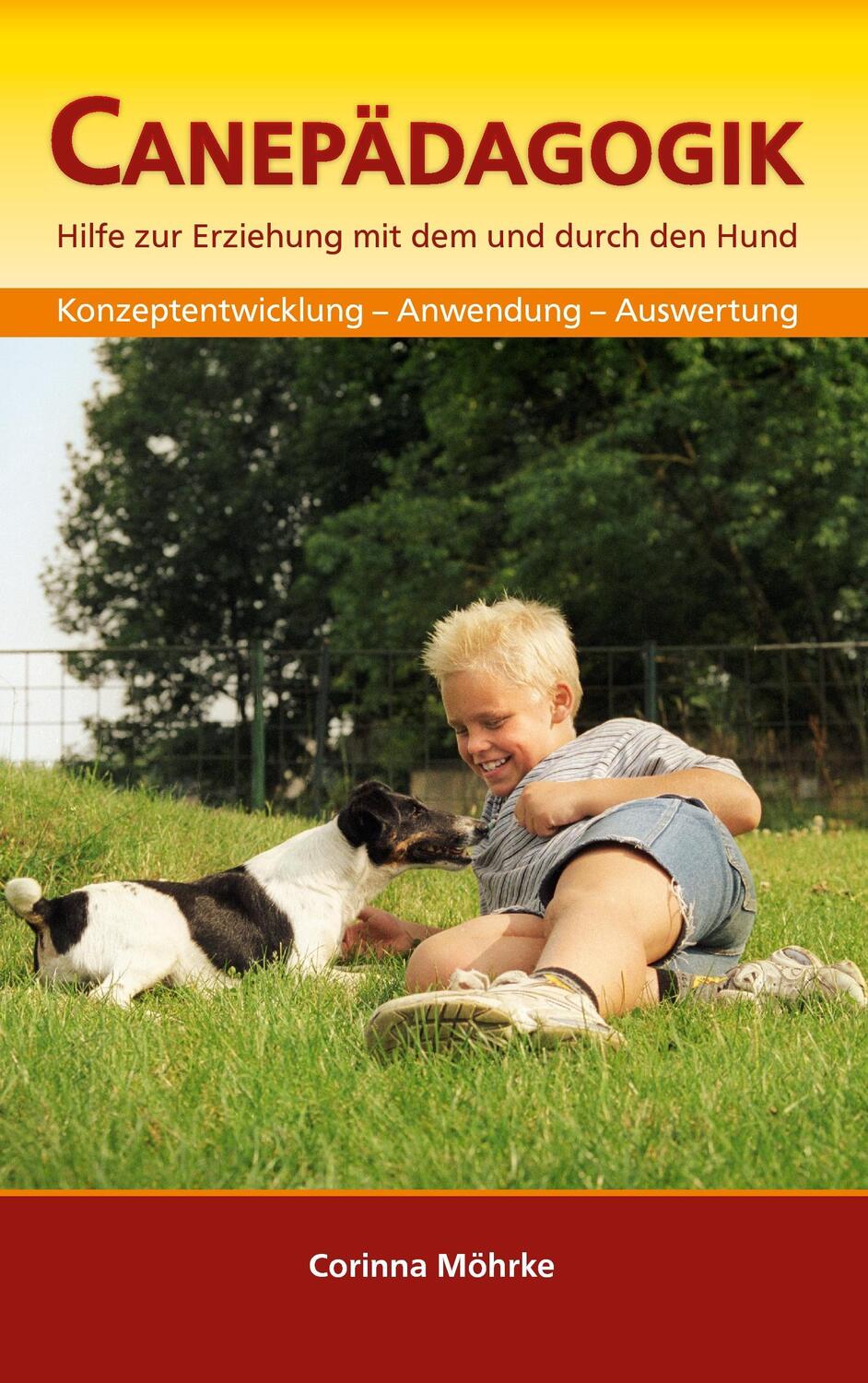 Cover: 9783744823302 | Canepädagogik | Hilfe zur Erziehung mit dem und durch den Hund | Buch