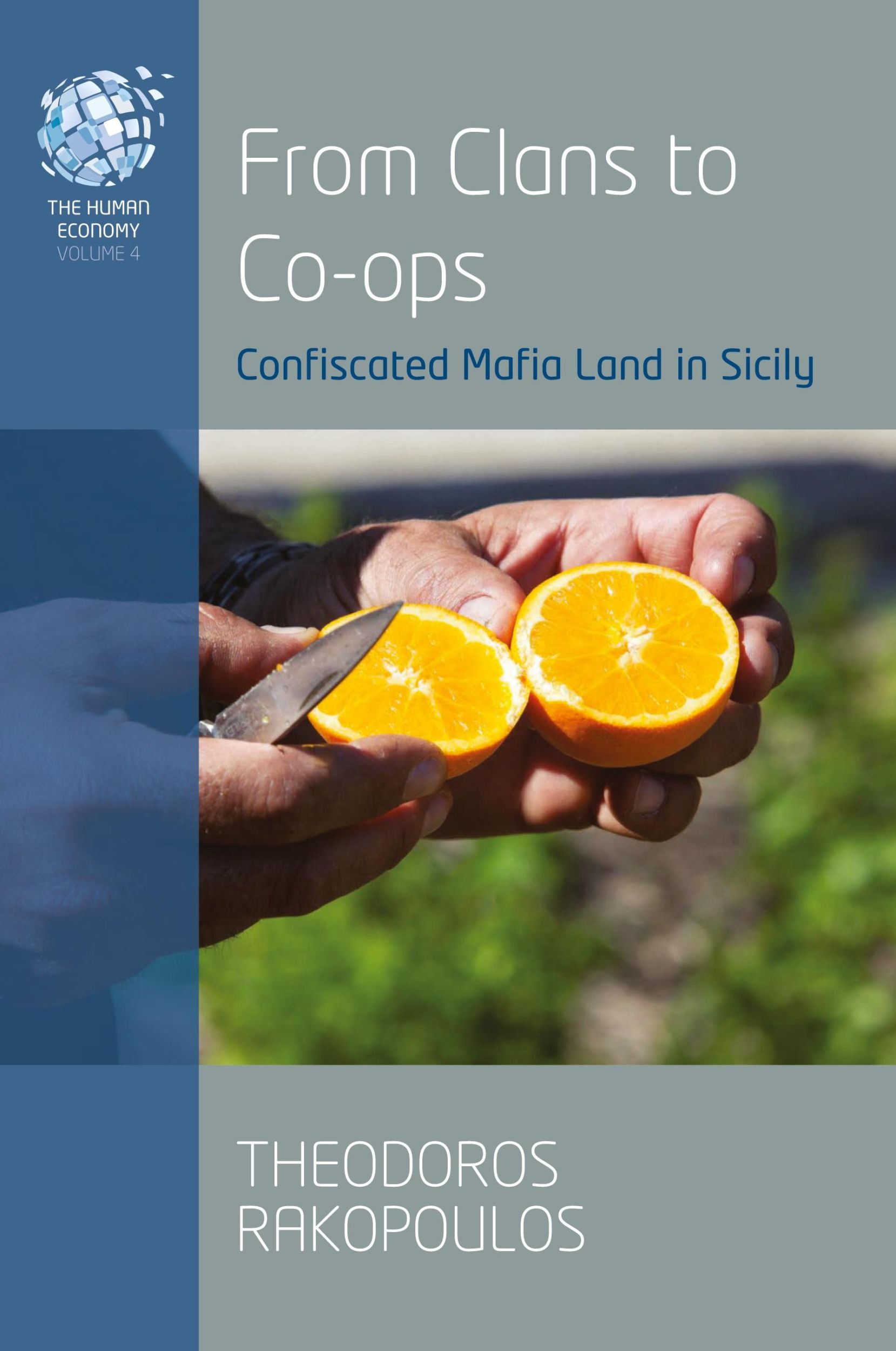 Cover: 9781800737389 | From Clans to Co-ops | Confiscated Mafia Land in Sicily | Rakopoulos