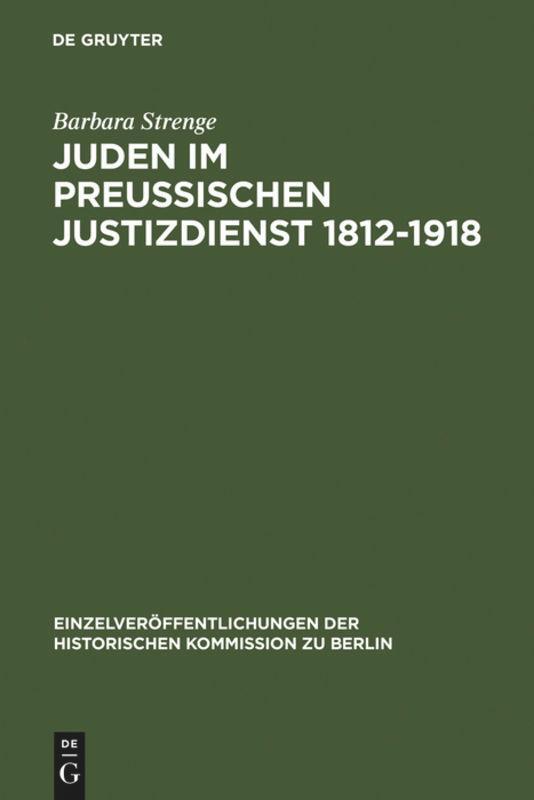 Cover: 9783598232251 | Juden im preußischen Justizdienst 1812-1918 | Barbara Strenge | Buch