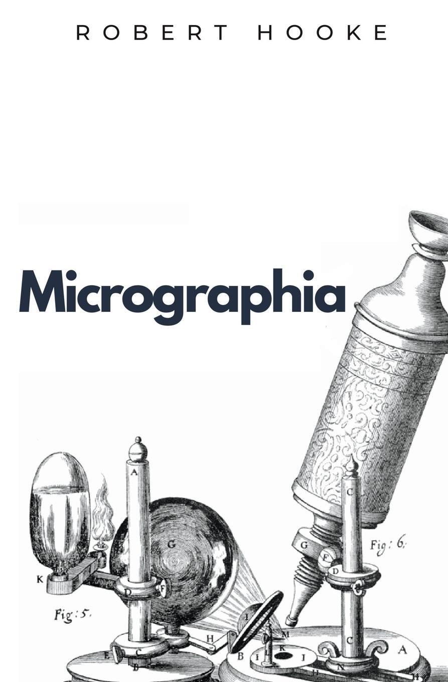 Cover: 9781839193620 | Micrographia | Robert Hooke | Taschenbuch | Ockham Classics | Englisch