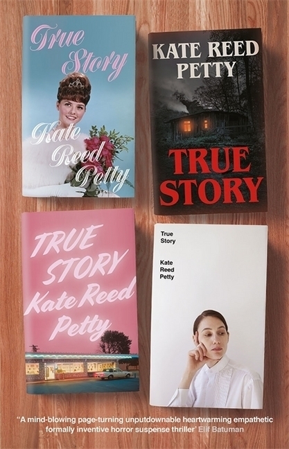 Cover: 9781787478459 | True Story | Kate Reed Petty | Taschenbuch | Englisch | 2020 | Quercus