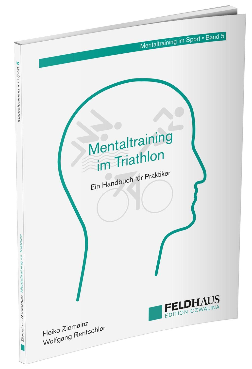 Cover: 9783880206922 | Mentaltraining im Triathlon | Ein Handbuch für Praktiker | Taschenbuch