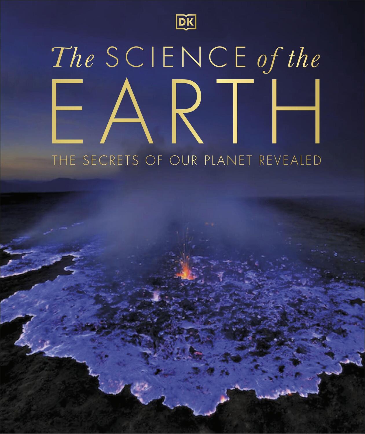 Cover: 9780241536438 | The Science of the Earth | The Secrets of Our Planet Revealed | Buch