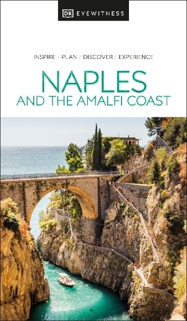 Cover: 9780241566008 | DK Eyewitness Naples and the Amalfi Coast | DK Eyewitness | Buch