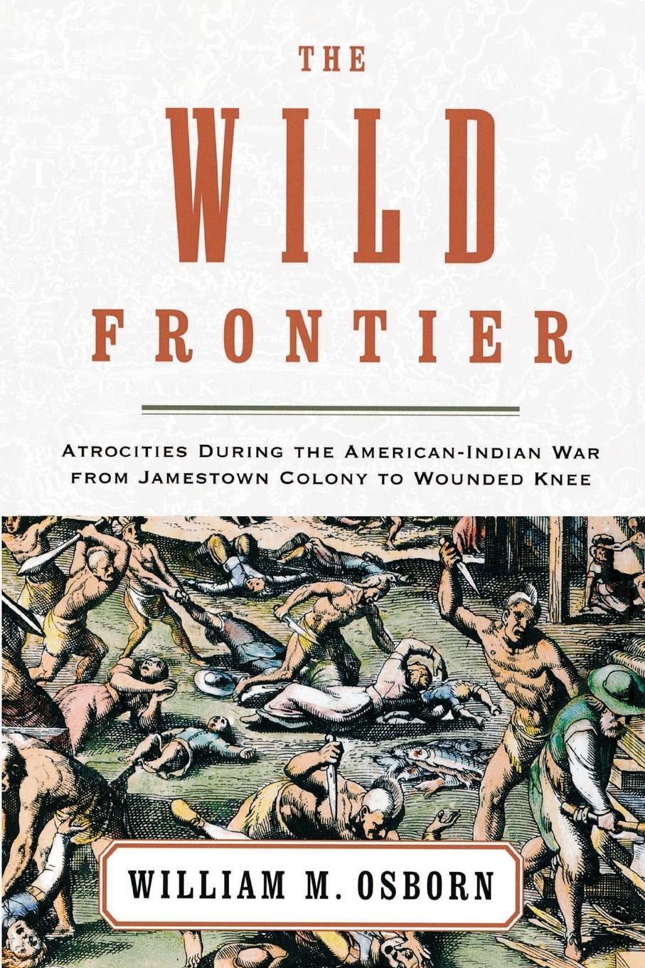 Cover: 9780375758560 | The Wild Frontier | William M. Osborn | Taschenbuch | Paperback | 1998