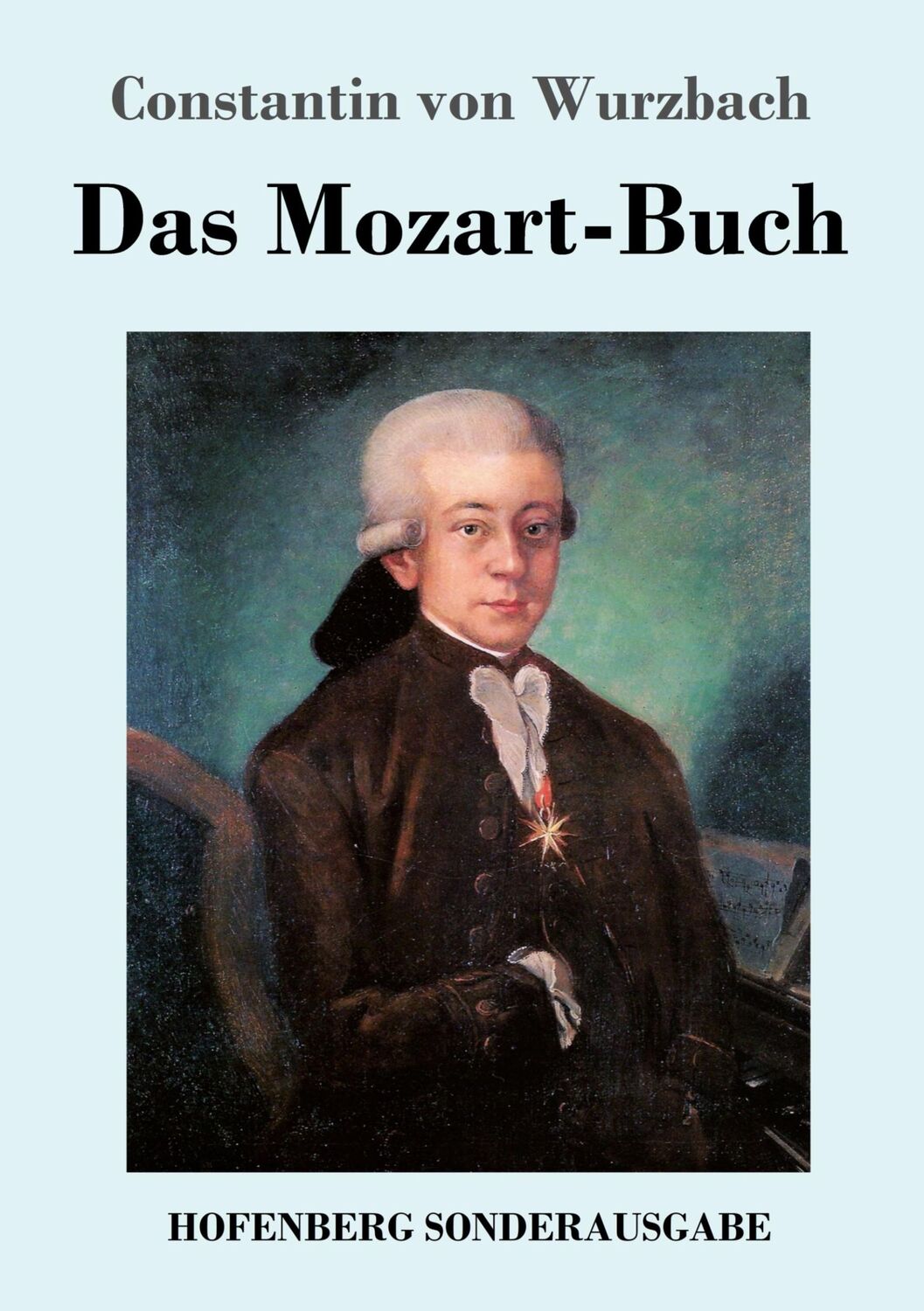 Cover: 9783743727892 | Das Mozart-Buch | Constantin Von Wurzbach | Taschenbuch | Paperback