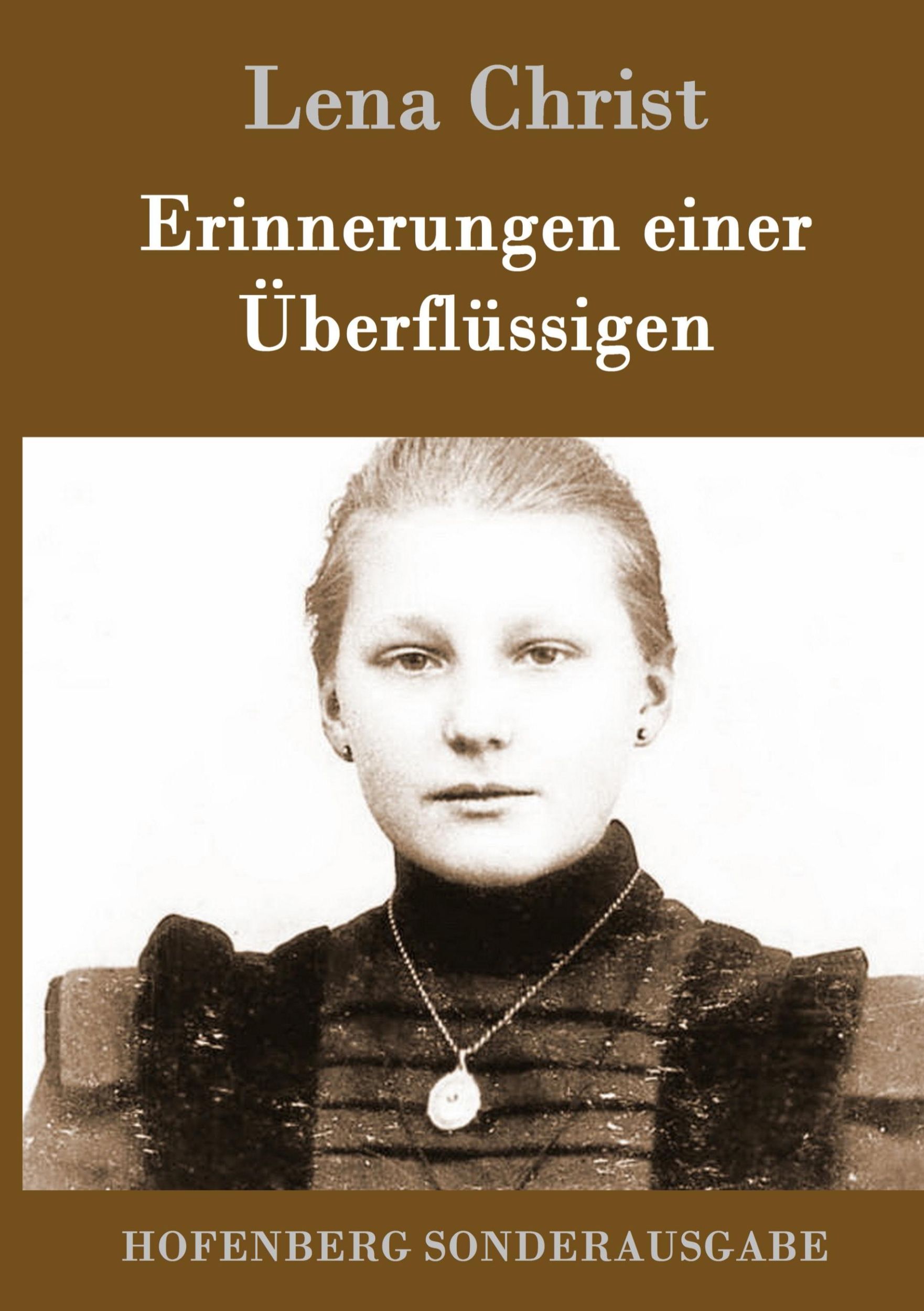 Cover: 9783843079969 | Erinnerungen einer Überflüssigen | Lena Christ | Buch | 180 S. | 2015