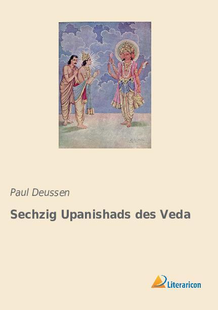 Cover: 9783965062917 | Sechzig Upanishads des Veda | Paul Deussen | Taschenbuch | Paperback