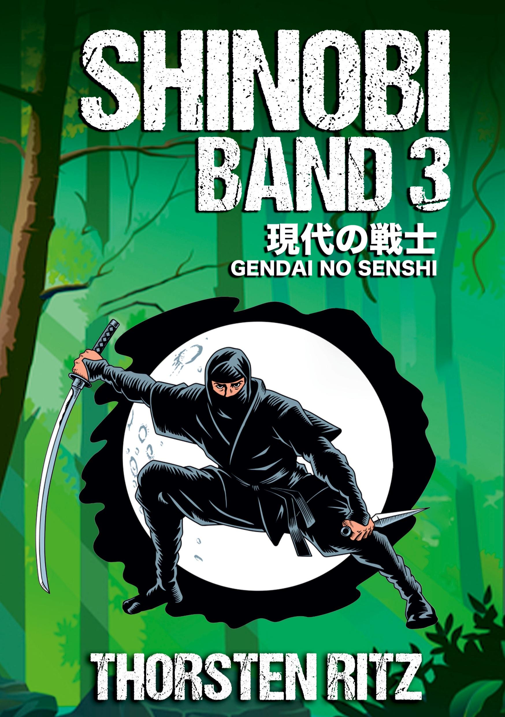 Cover: 9783384313874 | Shinobi Band 3 | Gendai no Senshi | Thorsten Ritz | Taschenbuch | 2024