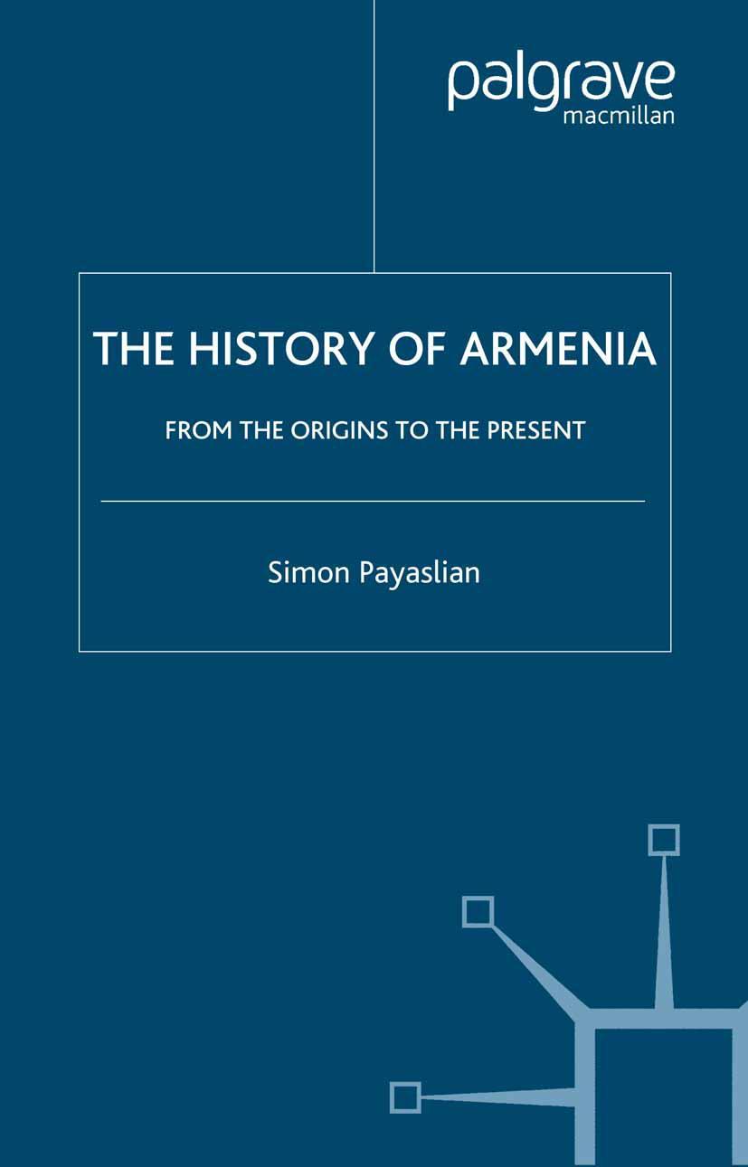 Cover: 9781403974679 | The History of Armenia | From the Origins to the Present | Payaslian