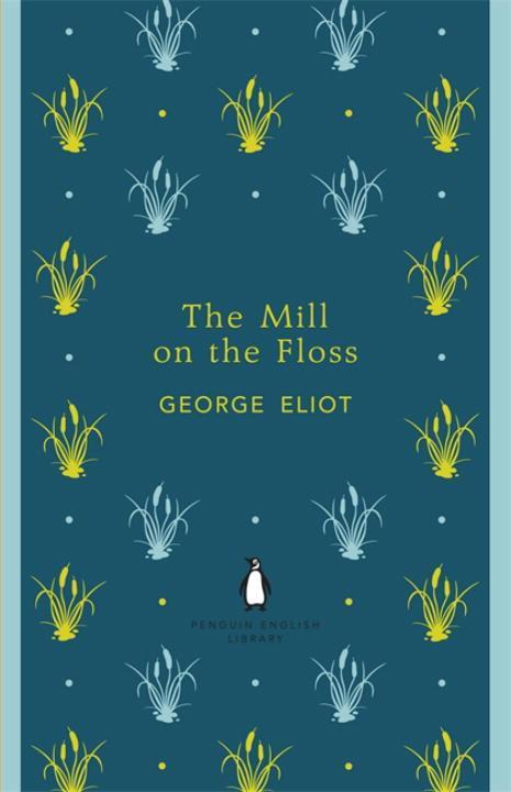 Cover: 9780141198910 | The Mill on the Floss | George Eliot | Taschenbuch | 600 S. | Englisch