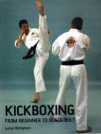 Cover: 9781847970374 | Kickboxing | From Beginner to Black Belt | Justyn Billingham | Buch
