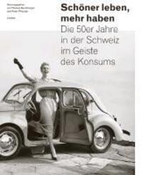 Cover: 9783857916496 | Schöner leben, mehr haben | Kohler | Buch | 268 S. | Deutsch | 2011