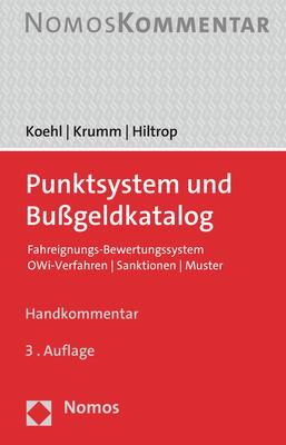 Cover: 9783848773756 | Punktsystem und Bußgeldkatalog | Felix Koehl (u. a.) | Taschenbuch