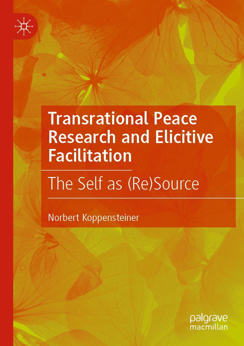 Cover: 9783030460693 | Transrational Peace Research and Elicitive Facilitation | Taschenbuch